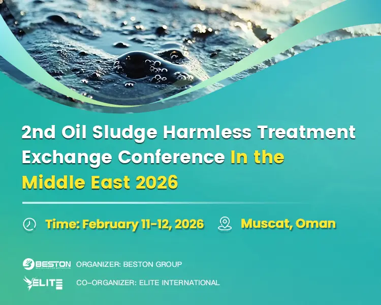 2nd Oil Sludge Treatment Industry Exchange Conference In Middle East Banner amp
